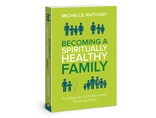Becoming a Spiritually Healthy Family