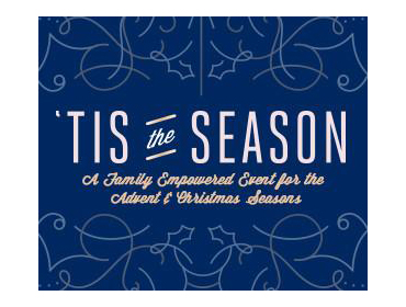 TRU Family Empowered Event: Tis the Season